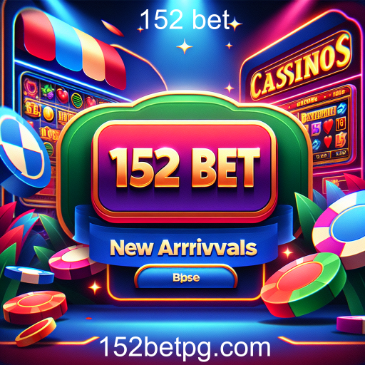 Descubra as Novidades Imperdíveis no 152 Bet