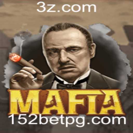 Descubra o Fascinante Mundo do Jogo Mafia e Entenda o Conceito '152 bet'