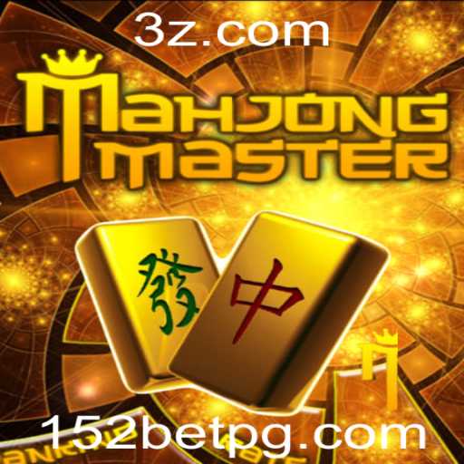MahJongMaster: Descubra o Fascinante Mundo do Jogo com 152 Bet